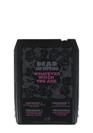 Whatever Witch You Are (8 Track)-Dead Heavens-Dine Alone Records