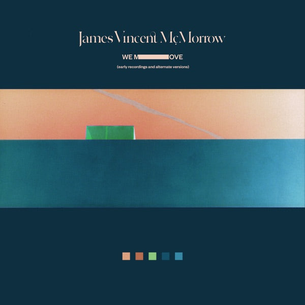 We Move: Early Recordings and Alternate Versions