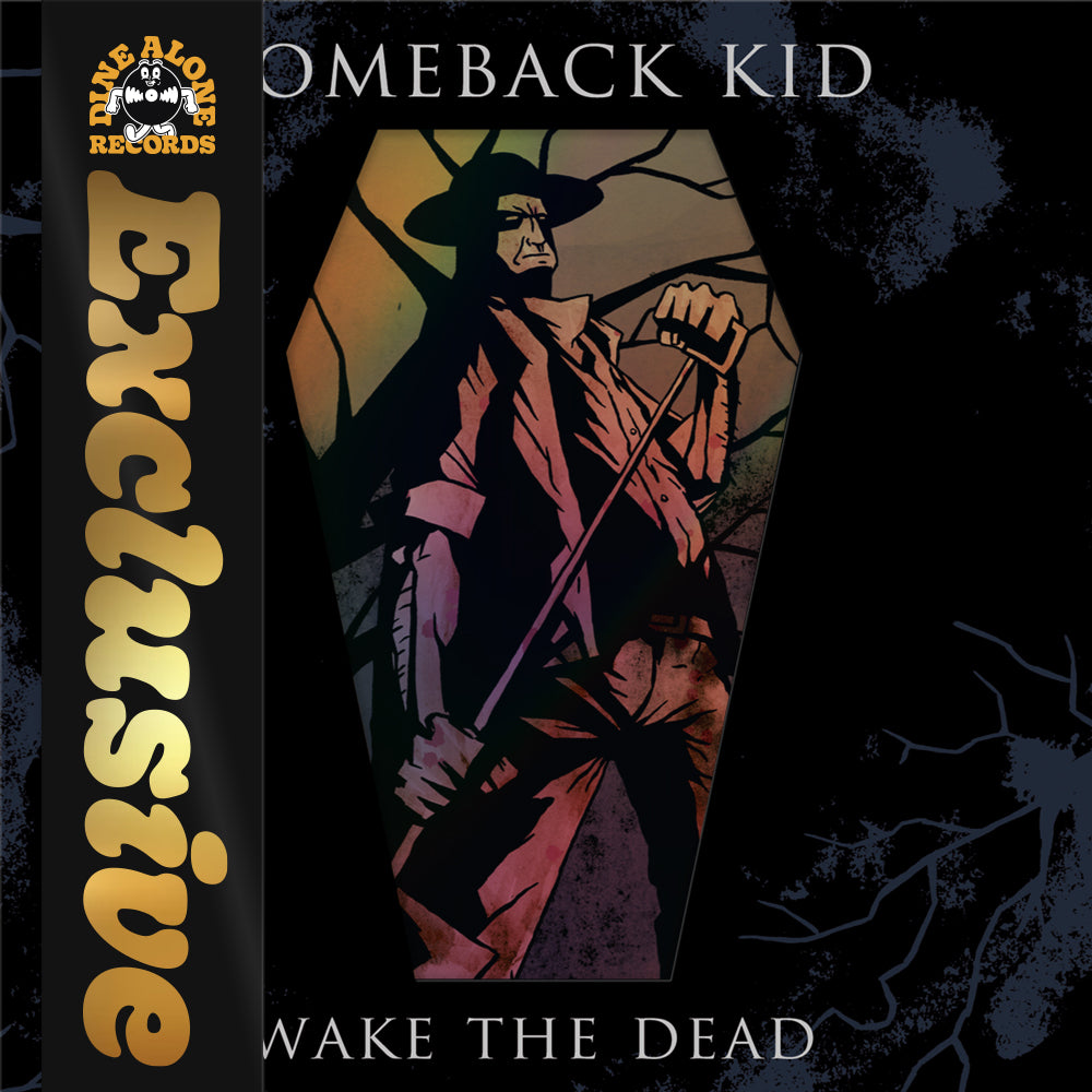 Comeback Kid - Wake The Dead (20 Year Anniversary) - Dine