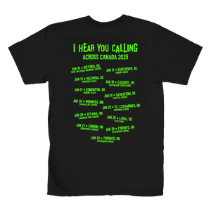 I Hear You Calling Tour T-Shirt