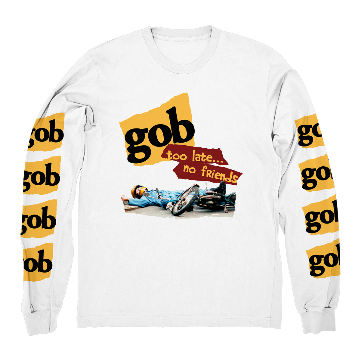 Too Late No Friends Longsleeve