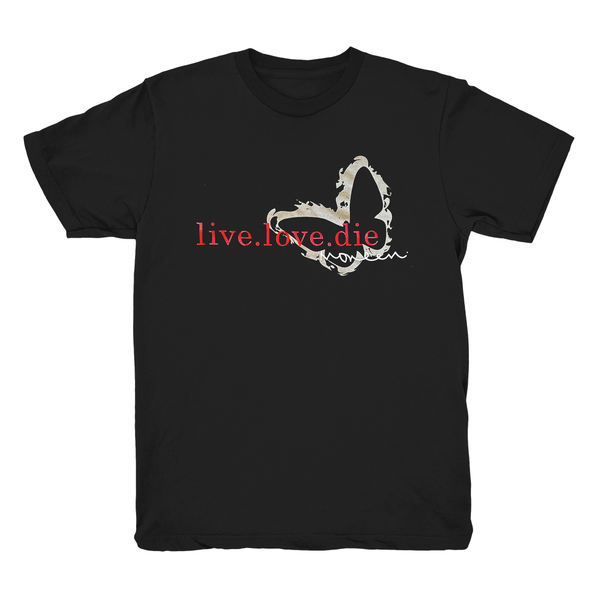 Live Love Die T-Shirt