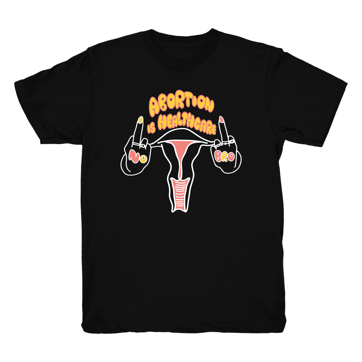 Abortion Is Healthcare T-Shirt