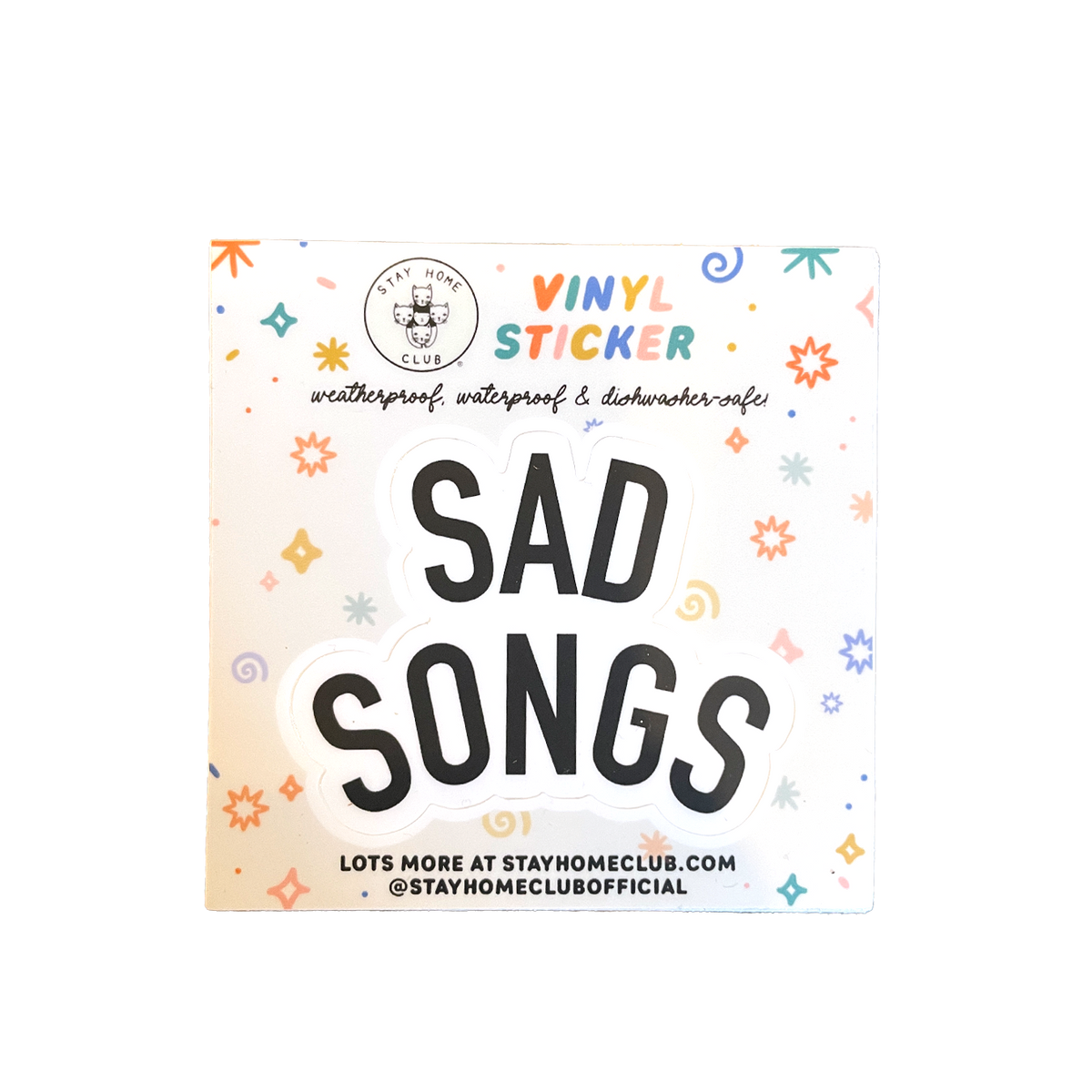 Sad Songs Vinyl Sticker