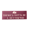 Gotta Be Sticker