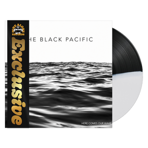 Here Comes Our Wave (Exclusive LP)