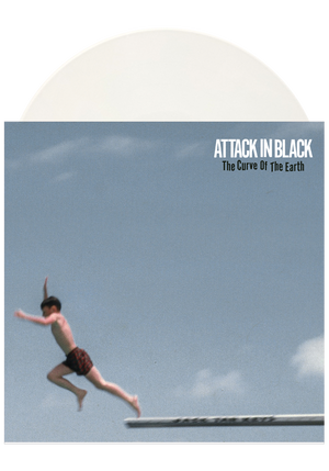 The Curve of the Earth (Anniversary White LP)-Attack in Black-Dine Alone Records