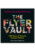 The Flyer Vault: 150 Years of Toronto Concert History (Book)