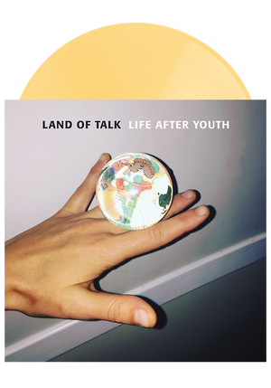 Life After Youth (Yellow LP)-Land of Talk-Dine Alone Records