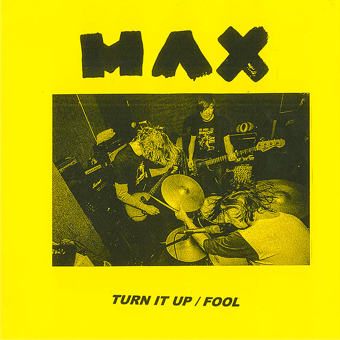 Turn It Up / Fool (7")