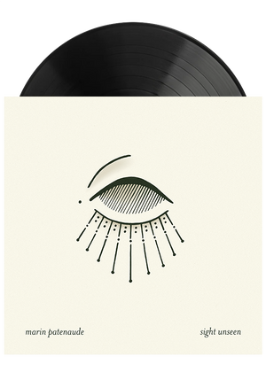 Sight Unseen (LP)-Marin Patenaude-Dine Alone Records