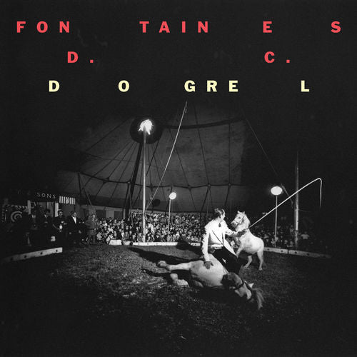 Dogrel (LP)-Fontaines D.C.-Dine Alone Records