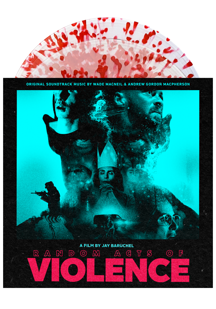 Random Acts of Violence - Original Soundtrack Music (Blood Splatter 2LP)-Wade MacNeil / Andrew Gordon Macpherson-Dine Alone Records