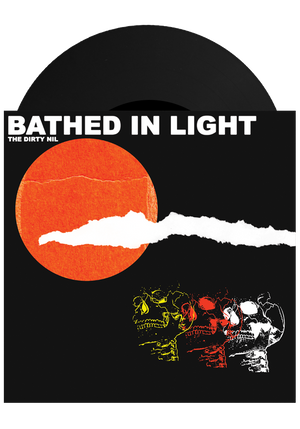Bathed In Light / Queen Bitch (7")-The Dirty Nil-Dine Alone Records