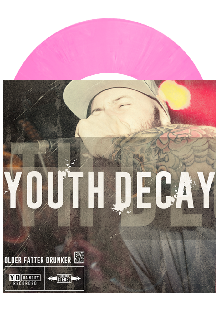 Older Fatter Drunker (Hot Pink 7&quot;)-Youth Decay-Dine Alone Records