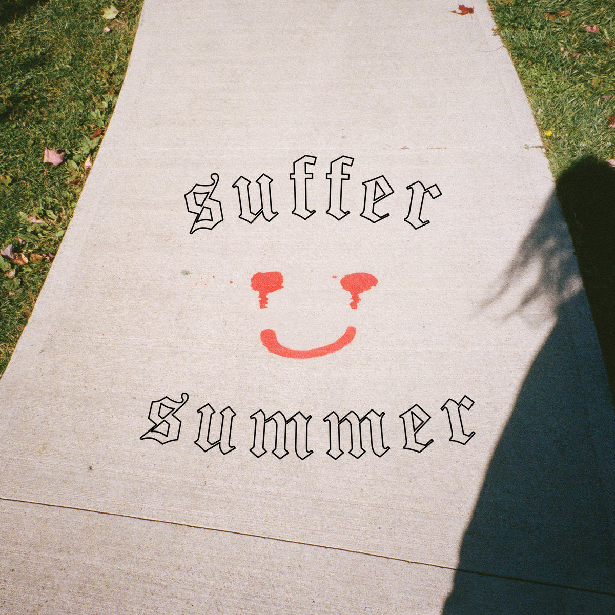 Suffer Summer (Test Pressing)